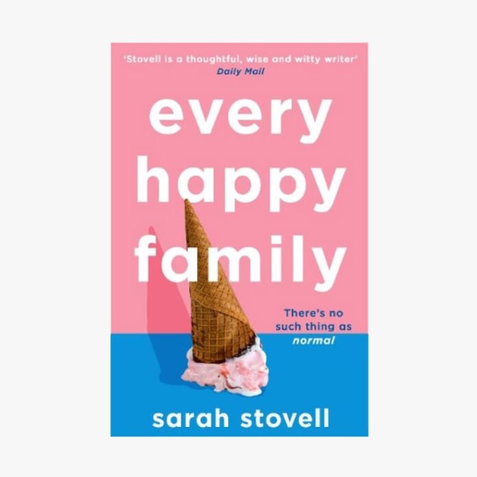 every happy family sarah stovell