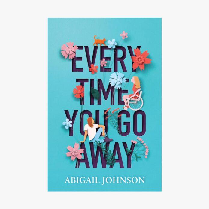 every time you go away abigail johnson