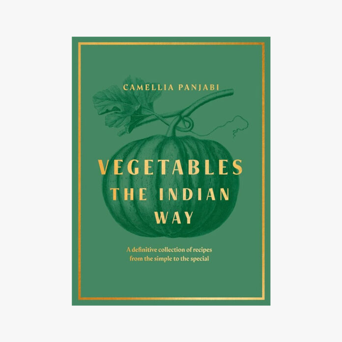 vegetables: The Indian Way by Camellia Panjabi